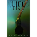 Life Like