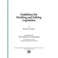 Guidelines for Drafting and Editing Legislation