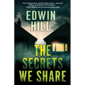 The Secrets We Share: A Gripping Novel of Suspense