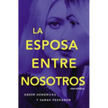 La esposa entre nosotros