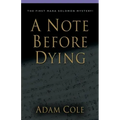 A Note Before Dying