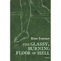 The Glassy, Burning Floor of Hell
