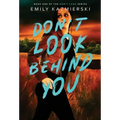 Don't Look Behind You
