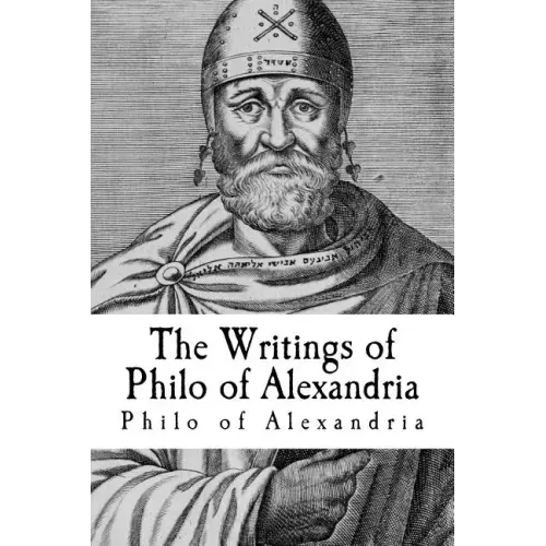 The Writings of Philo of Alexandria