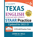 Grade 6 English Language Arts Literacy (ELA) Practice Workbook and Full-length Online Assessments: STAAR Study Guide