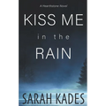 Kiss Me in the Rain