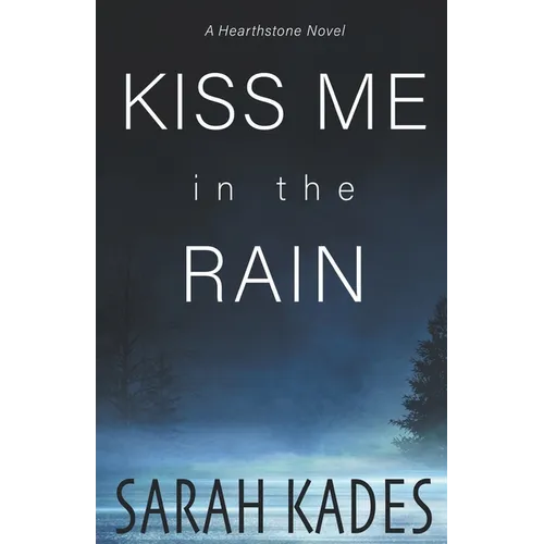 Kiss Me in the Rain