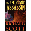 The Reluctant Assassin: The surprises come fast and often in this thriller with a new twist-a former KGB operative whom the reader can't help