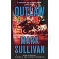 Outlaw: A Robin Monarch Novel