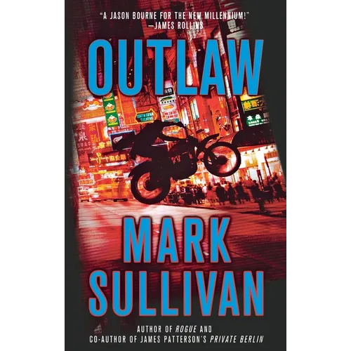 Outlaw: A Robin Monarch Novel