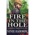 Fire In The Hole