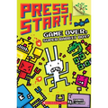 Game Over, Super Rabbit Boy!: A Branches Book (Press Start! #1): Volume 1