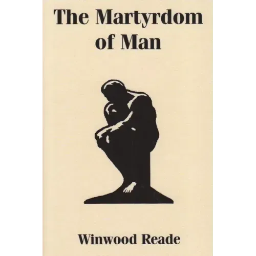The Martyrdom of Man