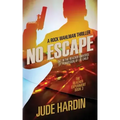 No Escape: The Jack Reacher Experiment Book 3