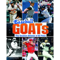 Baseball Goats: The Greatest Athletes of All Time