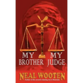 My Brother, My Judge