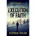 Execution of Faith