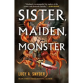 Sister, Maiden, Monster