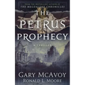 The Petrus Prophecy