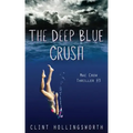 The Deep Blue Crush