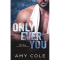 Only Ever You