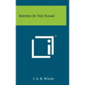 Keeper Of The Flame
