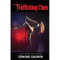 Trafficking Chen