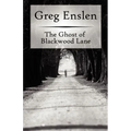 The Ghost of Blackwood Lane