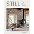 Still: The Slow Home