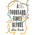 A Thousand Times Before