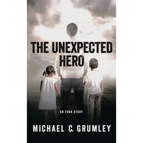 The Unexpected Hero