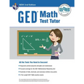 GED Math Test Tutor, for the 2024-2025 GED Test: All the Tools You Need to Succeed
