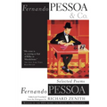 Fernando Pessoa and Co.: Selected Poems