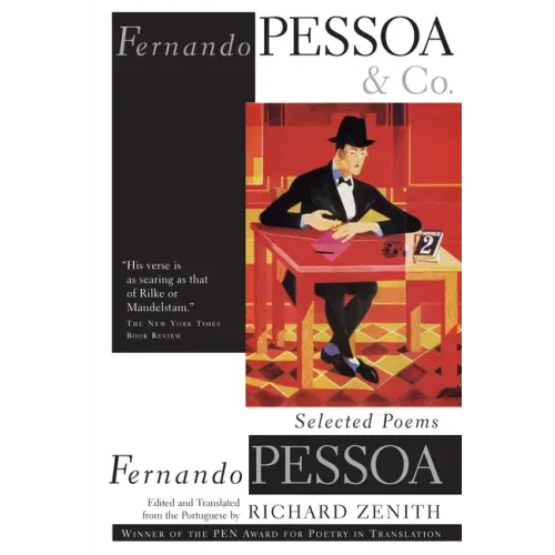 Fernando Pessoa and Co.: Selected Poems