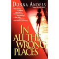 In All the Wrong Places