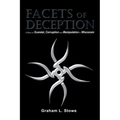 Facets of Deception: A Story of Scandal, Corruption and Manipulation in Wisconsin