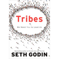 Tribes: We Need You to Lead Us