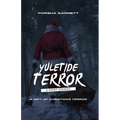 Yuletide Terror: A Gift of Christmas Terror: A