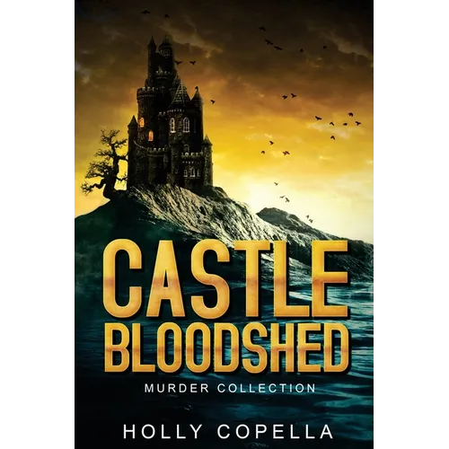 Castle Bloodshed: Murder Collection