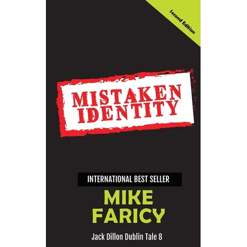 Mistaken Identity: Jack Dillon Dublin Tale 8: Second Edition
