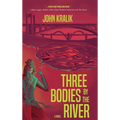Three Bodies by the River