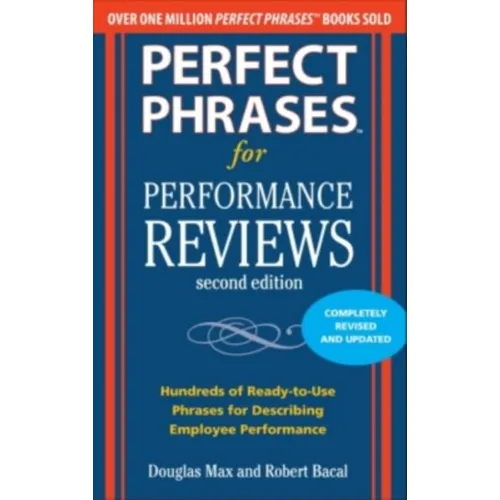 Perfect Phrases for Performance Reviews