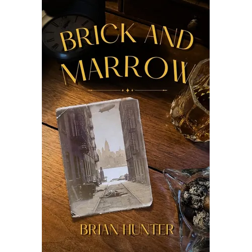 Brick and Marrow