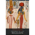 The Root of all Religion