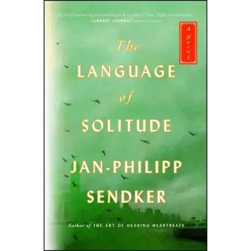 The Language of Solitude: A Novelvolume 2