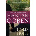Hold Tight: A Suspense Thriller