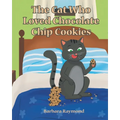 The Cat Who Loved Chocolate Chip Cookies