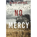 No Mercy (A Valerie Law FBI Suspense Thriller-Book 1)