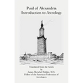 Paul of Alexandria: Introduction to Astrology