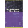 The Company They Keep: C. S. Lewis and J. R. R. Tolkien as Writers in Community